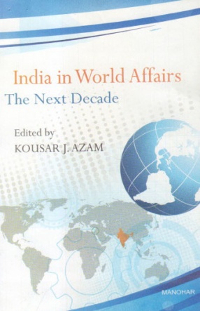 India in World Affairs: The Next Decade