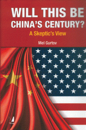 Will This Be China's Century?: A Skeptic's View