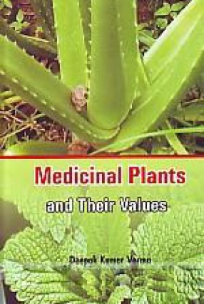 Medicinal Plants and Their Values