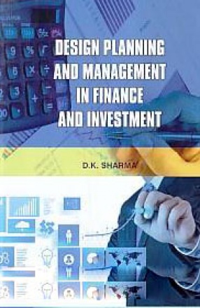 Design Planning and Management in Finance and Investment