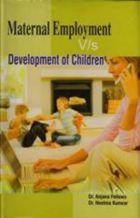 Maternal Employment v/s Development of Children