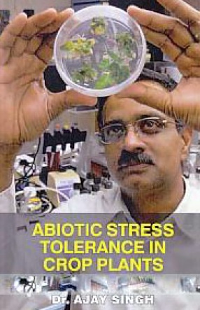 Abiotic Stress Tolerance in Crop Plants