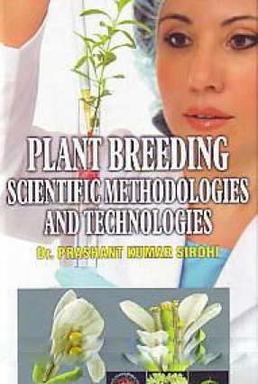 Plant Breeding: Scientific Methodologies and Technologies