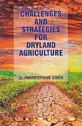 Challenges and Strategies for Dryland Agriculture