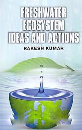 Freshwater Ecosystem: Ideas and Actions