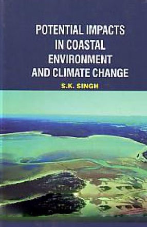 Potential Impacts in Coastal Environment and Climate Change