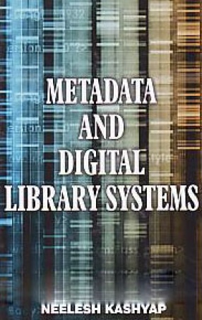 Metadata and Digital Library Systems