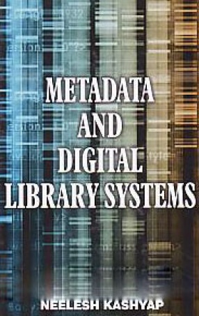 Metadata and Digital Library Systems