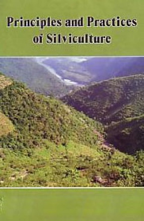 Principles and Practices of Silviculture