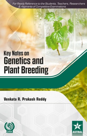 Key Notes on Genetics and Plant Breeding