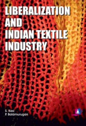 Liberalization and Indian Textile Industry