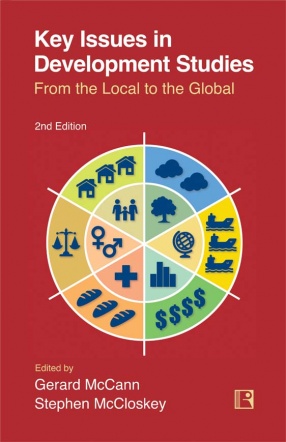 Key Issues in Development Studies: From the Local to the Global