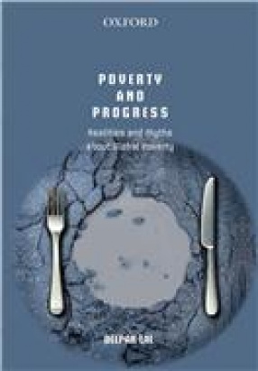 Poverty and Progress: Realities and Myths about Global Poverty