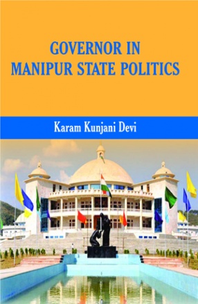 Governor in Manipur State Politics