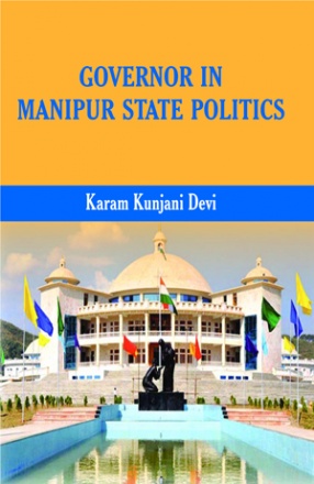 Governor in Manipur State Politics