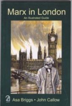 Marx in London: An Illustrated Guide