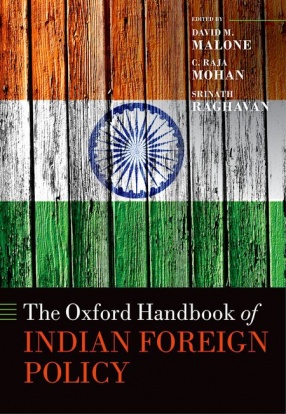 The Oxford Handbook of Indian Foreign Policy