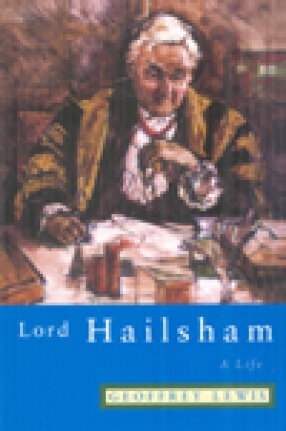 Lord Hailsham: A Life