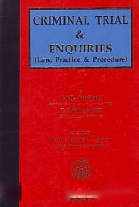 Criminal Trial & Enquiries: Law, Practice & Procedure