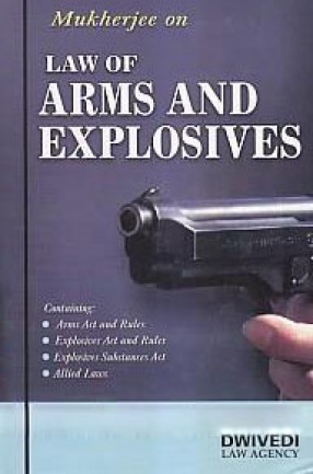 Law of Arms & Explosives