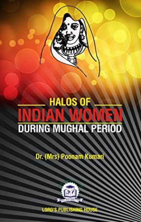 Halos of Indian Women During Mughal Period