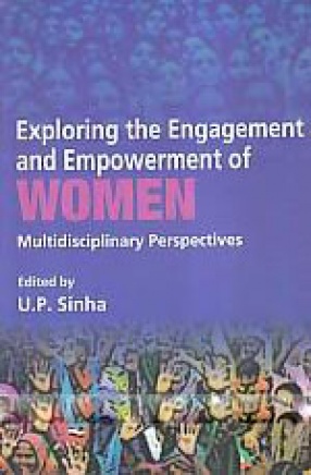 Exploring the Engagement and Empowerment of Women: Multidisciplinary Perspectives