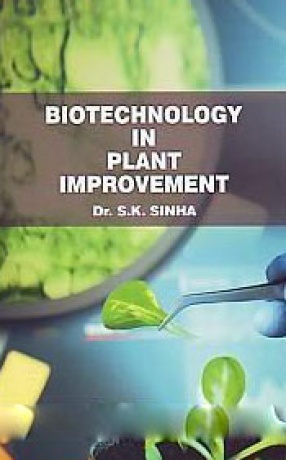 Biotechnology in Plant Improvement