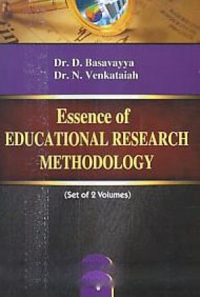 Essence of Educational Research Methodology (In 2 Volumes)