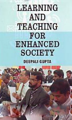 Learning and Teaching for Enhanced Society