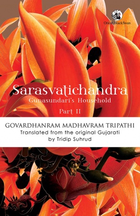 Sarasvatichandra Part II: Gunasundari's Household