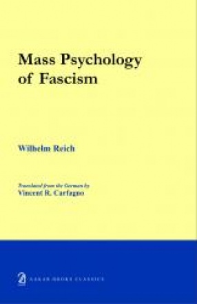 The Mass Psychology of Fascism