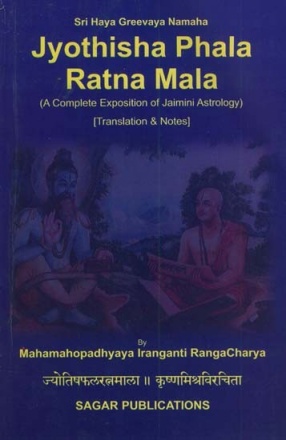 Jyothisha Phala Ratna Mala: A Complete Exposition of Jaimini Astrology