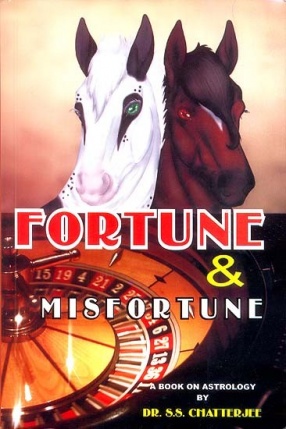 Fortune and Misfortune