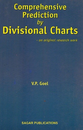 Comprehensive Prediction by Divisional Charts: An Original Research Work