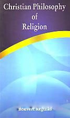 Christian Philosophy of Religion