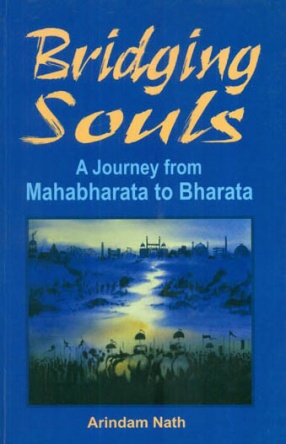 Bridging Souls: A Journey from Mahabharata to Bharata