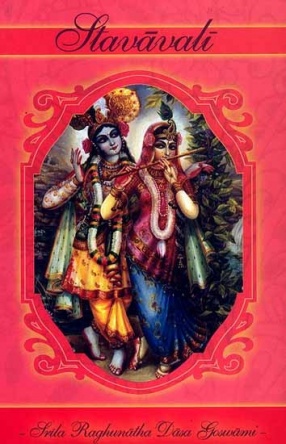 Stavavali by Srila Raghunatha Dasa Gosvami
