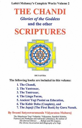 The Chandi: Glories of the Goddess and the Other Scriptures