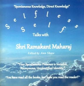 Selfless Self Talks With Shri Ramakant Maharaj