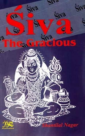 Siva: Shiva The Gracious