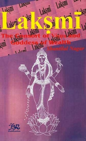 Laksmi: The Consort of Visnu and Goddess of Wealth