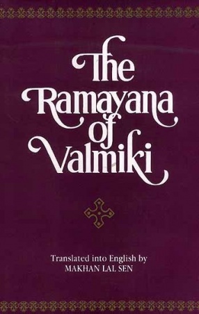 The Ramayana of Valmiki