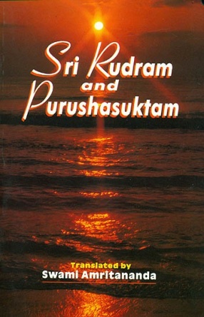 Sri Rudram and Purushasuktam