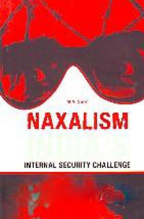Naxalism: India's Internal Security Challenge