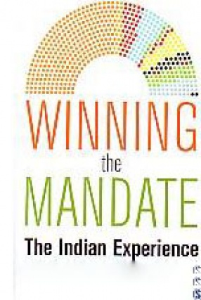 Winning the Mandate: The Indian Experience