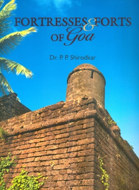 Fortresses & Forts of Goa