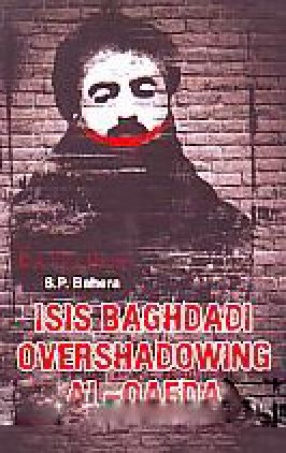 ISIS Baghdadi Overshadowing Al-Qaeda