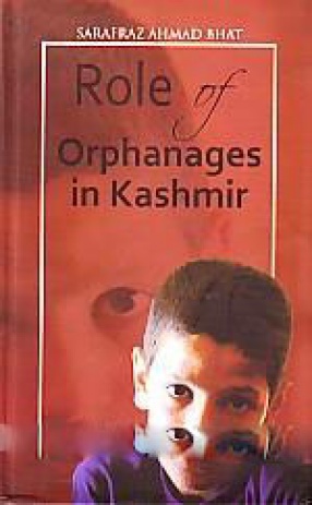 Role of Orphanages in Kashmir