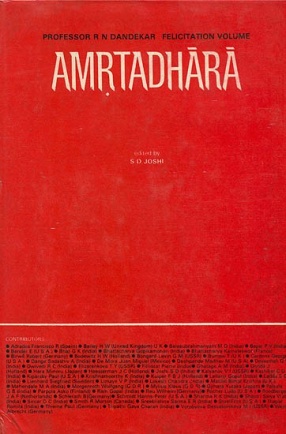 Amrtadhara: Professor R.N. Dandekar Felicitation Volume