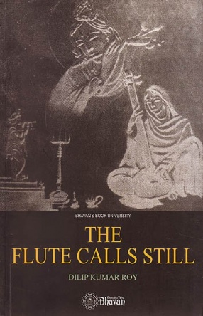 The Flute Calls Still